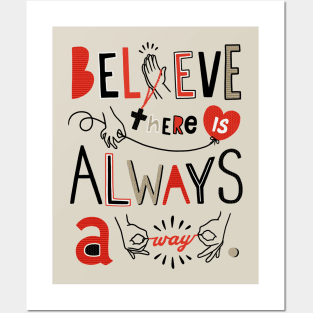 Choose To Believe Posters and Art